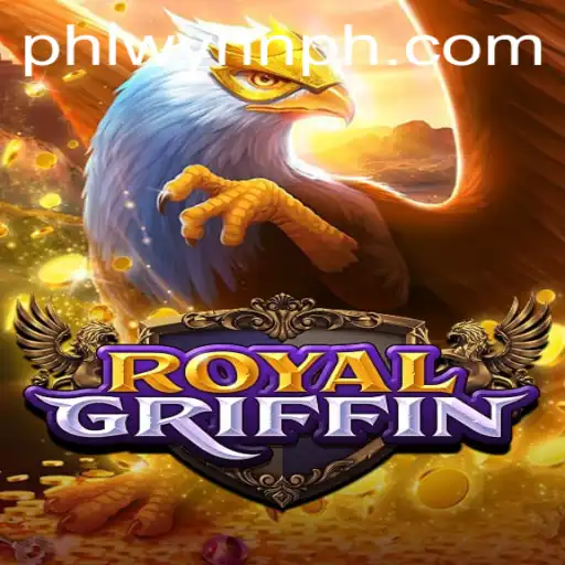 Unveiling RoyalGriffin: The Majestic Game Dominating WYNNPH